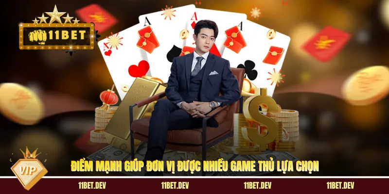 Điểm mạnh giúp đơn vị được nhiều game thủ lựa chọn