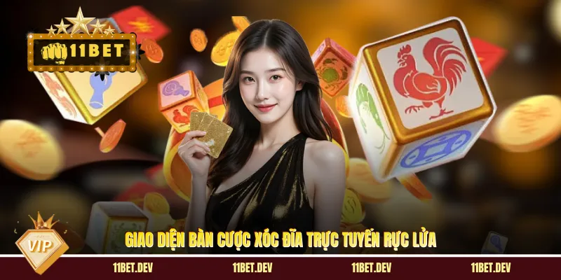 Giao diện bàn cược Xóc Đĩa trực tuyến rực lửa