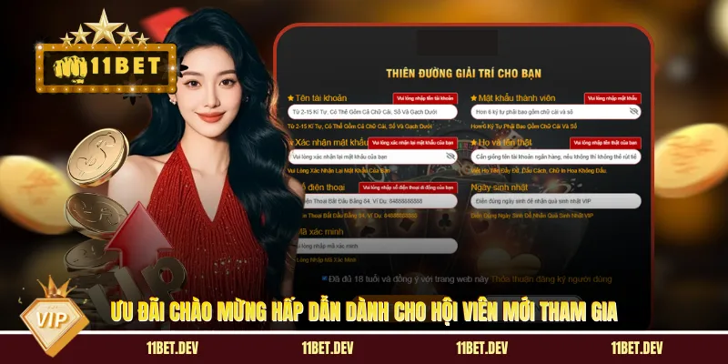 Ưu đãi chào mừng hấp dẫn dành cho hội viên mới tham gia