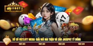 Xổ Số Vietlott Mega: Giải Mã Ma Trận Và Săn Jackpot Tỷ Đồng